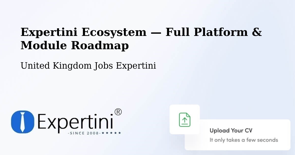 Expertini Ecosystem — Full Platform & Module Roadmap – Catterick
